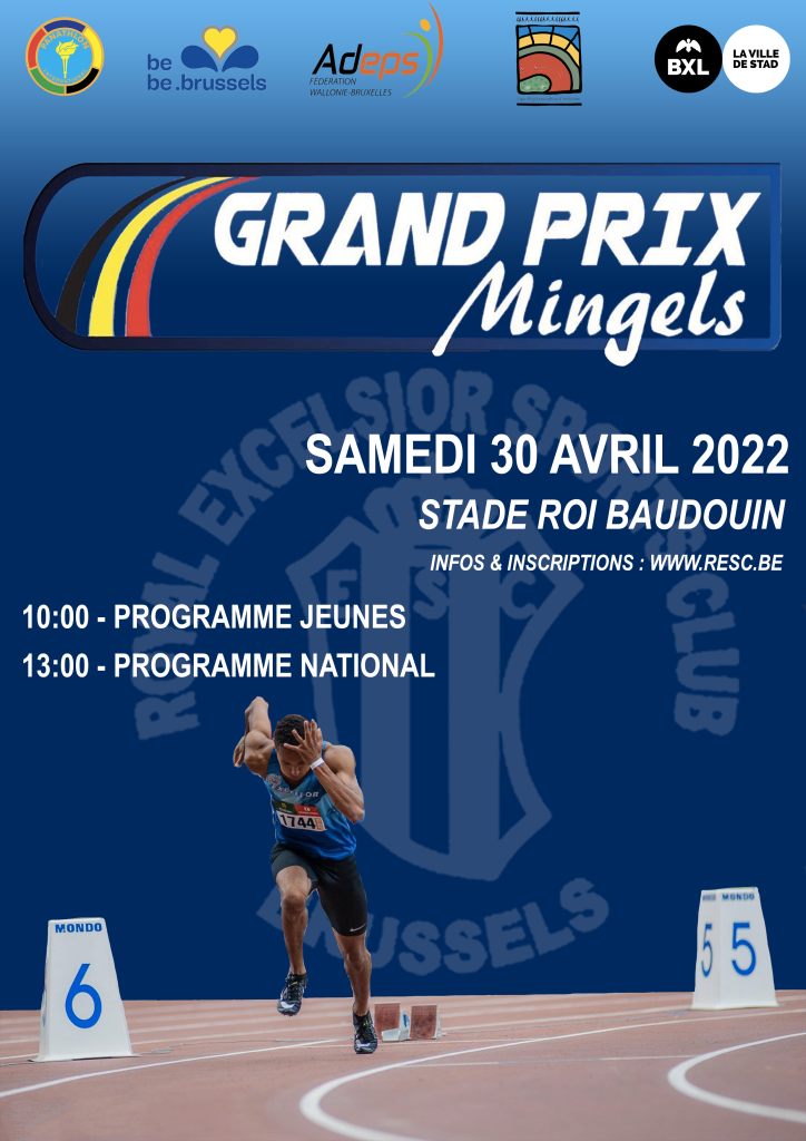 SAMEDI 30 AVRIL 2022. Grand Prix Mingels STADE ROI BAUDOIN